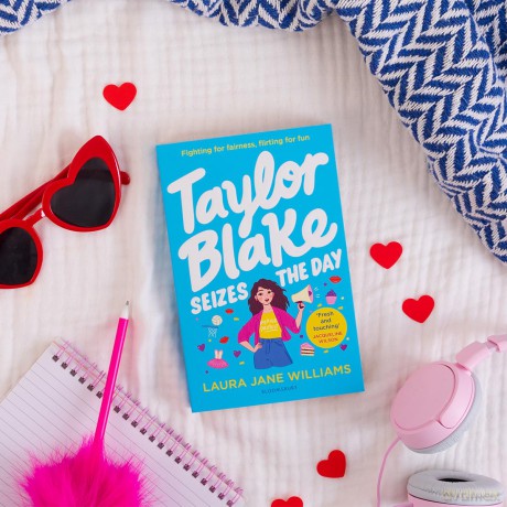 Taylor Blake Seizes the Day: The feisty and funny irresistible teen heroine - Laura Jane Williams [KSIĄŻKA]