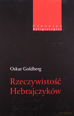 Rzeczywistość Hebrajczyków [KSIĄŻKA]