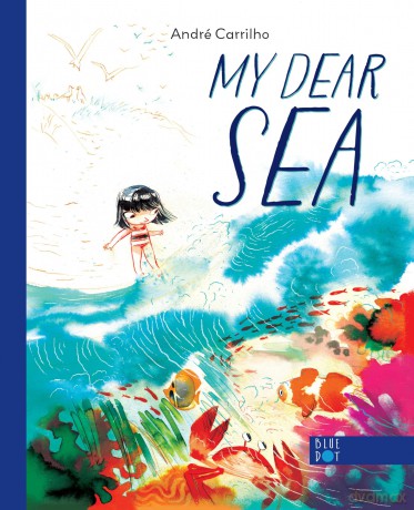 My Dear Sea - André Carrilho [KSIĄŻKA]