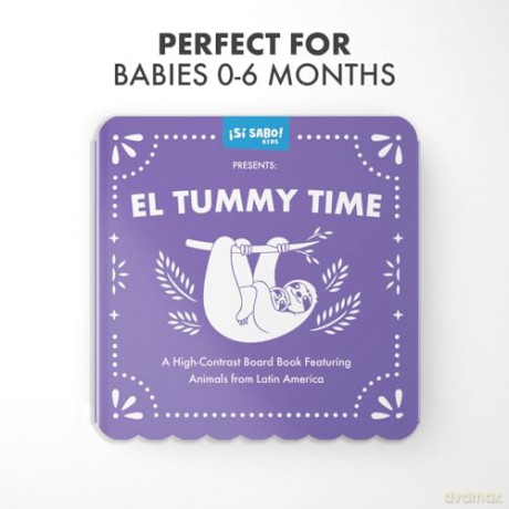 El Tummy Time: A High-Contrast Board Book Featuring Animals from Latin America: 4 (Si Sabo Kids) - Mike Alfaro [KSIĄŻKA]