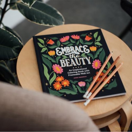 Embrace the Beauty: An Adult Coloring Book with Inspirational Quotes and Frameable Wall Art - Ginny Mossman [KSIĄŻKA]