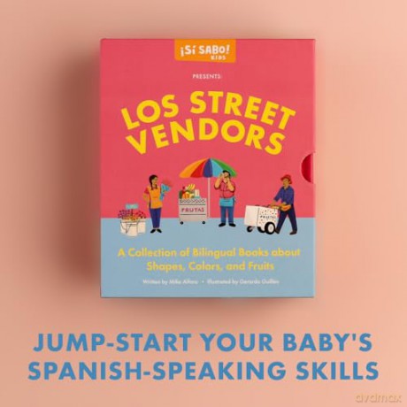 Los Street Vendors: A Collection of Bilingual Books about Shapes, Colors, and Fruits: 1 (Si Sabo Kids) - Mike Alfaro [KSIĄŻKA]