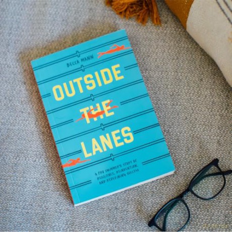 Outside the Lanes: A Pro Swimmer's Story of Resilience, Reinvention, and Redefining Success - Becca Mann [KSIĄŻKA]