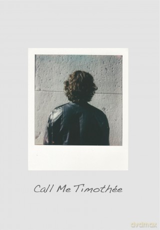 Call Me Timothée: The Timothée Chalamet Look-Alike Competition - Jonathan Hollingsworth [KSIĄŻKA]