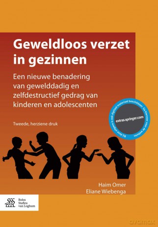 Geweldloos verzet in gezinnen: Een nieuwe benadering van gewelddadig en zelfdestructief gedrag van kinderen en adolescenten - Haim Omer [KSIĄŻKA]