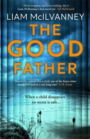 The Good Father - Liam McIlvanney [KSIĄŻKA]
