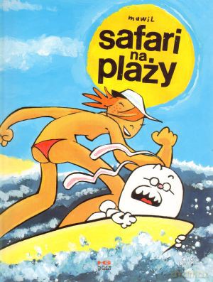 Safari na plaży - Markus `Mawil` Witzel [KSIĄŻKA]