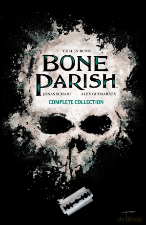 Bone Parish Complete Collection - Cullen Bunn [KSIĄŻKA]