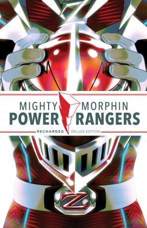 Mighty Morphin Power Rangers: Recharged Deluxe Edition - Melissa Flores [KSIĄŻKA]