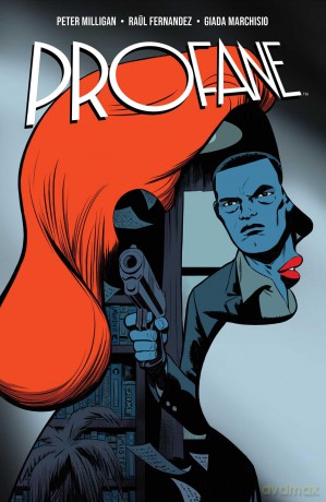 Profane - Peter Milligan [KSIĄŻKA]