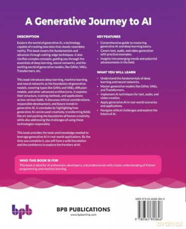 A Generative Journey to AI: Mastering the foundations and frontiers of generative deep learning (English Edition) - Toni Ramchandani [KSIĄŻKA]