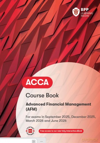 ACCA Advanced Financial Management: Course Book - BPP Learning Media [KSIĄŻKA]