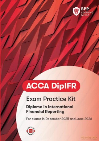 DipIFR Diploma in International Financial Reporting: Revision Kit - BPP Learning Media [KSIĄŻKA]
