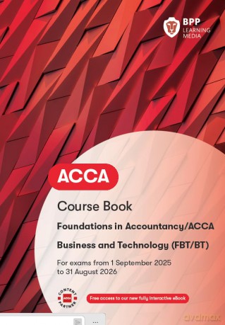 FIA Business and Technology FBT: Course Book - BPP Learning Media [KSIĄŻKA]