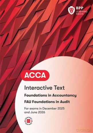 FIA Foundations in Audit (International) FAU INT: Interactive Text - BPP Learning Media [KSIĄŻKA]