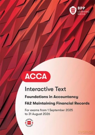 FIA Maintaining Financial Records FA2: Interactive Text - BPP Learning Media [KSIĄŻKA]