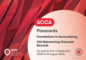 FIA Maintaining Financial Records FA2: Passcards - BPP Learning Media [KSIĄŻKA]