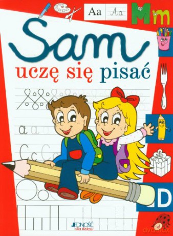 Sam uczę się pisać - Dorota Skwark [KSIĄŻKA]
