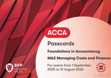 FIA Managing Costs and Finances MA2: Passcards - BPP Learning Media [KSIĄŻKA]