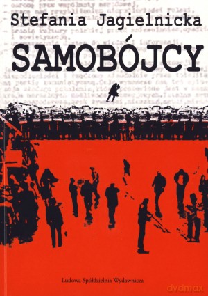 Samobójcy - Stefania Jagielnicka [KSIĄŻKA]