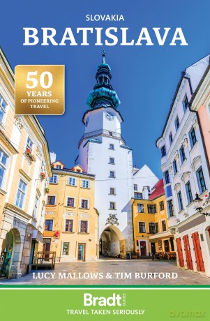 Bradt Slovakia: Bratislava (Travel Guide): The Bradt City Guide - Lucy Mallows [KSIĄŻKA]