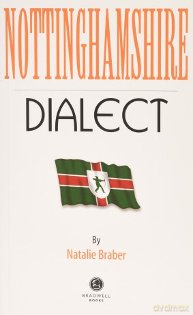 Nottinghamshire Dialect - Natalie Braber [KSIĄŻKA]