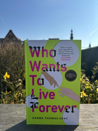 Who Wants to Live Forever: A BBC Radio 2 Book Club Pick - Hanna Thomas Uose [KSIĄŻKA]