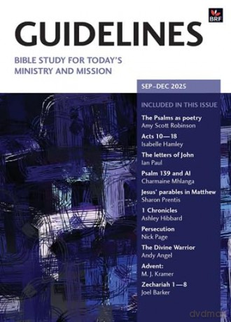 Guidelines September-December 2025: Bible study for today's ministry and mission - Rachel; Warburton, Ol Tranter [KSIĄŻKA]