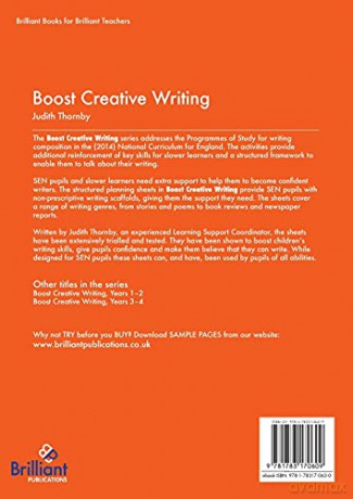 Boost Creative Writing - Planning Sheets to Support Writers (Especially SEN Pupils) in Years 5-6 - Judith Thornby [KSIĄŻKA]