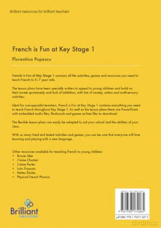 French is Fun at Key Stage 1: Activities, Games and Resources to Make Learning Fun - Florentina Popescu [KSIĄŻKA]
