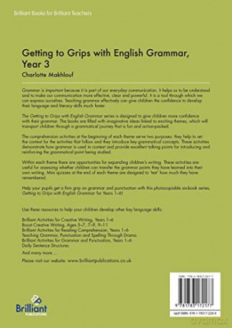 Getting to Grips with English Grammar, Year 3: Developing Grammar and Punctuation through Reading and Writing - Charlotte Makhlouf [KSIĄŻKA]