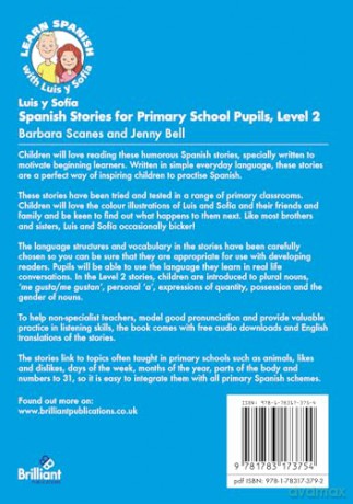 Luis y Sofía Spanish Stories for Primary School Pupils, Level 2: 7 Specially Written Short Stories for Developing Readers - Barbara Scanes [KSIĄŻKA]