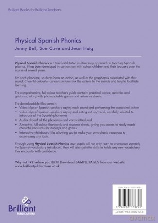 Physical Spanish Phonics: A Sound, Action and Spelling System for Teaching Spanish Phonics: 20 Memorable Sound, Action and Spelling Combinations for Practising Pronunciation and Word Recognition - Sue Cave [KSIĄŻKA]