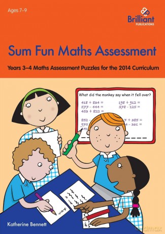 Sum Fun Maths Assessment: Years 3-4 Maths Assessment Puzzles for the 2014 Curriculum (Sum Fun Maths Assessment Sheet) - Katherine Bennett [KSIĄŻKA]