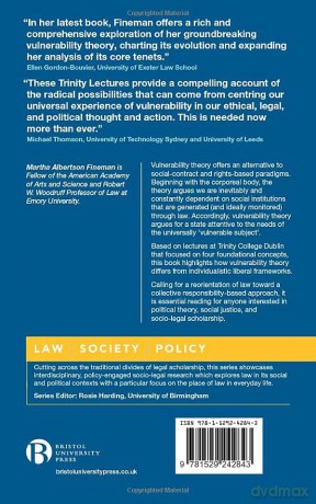 Vulnerability Theory and the Trinity Lectures: Institutionalizing the Individual (Law, Society, Policy) - Martha Albertson Fineman [KSIĄŻKA]