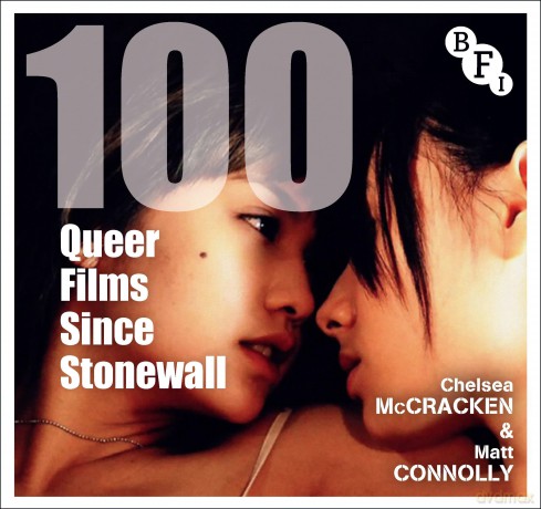 100 Queer Films Since Stonewall (BFI Screen Guides) - Matt Connolly [KSIĄŻKA]