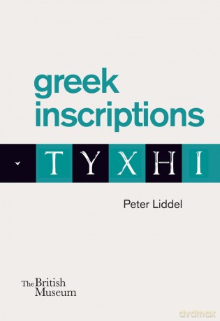 Greek inscriptions - Peter Liddel [KSIĄŻKA]