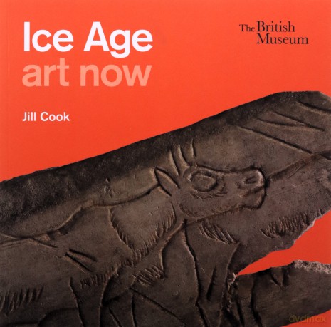 Ice Age art now - Jill Cook [KSIĄŻKA]
