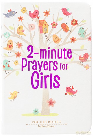 2-Minute Prayers for Girls: Pocketbooks by Broadstreet [KSIĄŻKA]