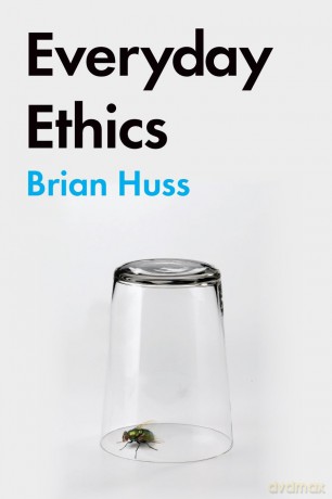 Everyday Ethics - Brian Huss [KSIĄŻKA]