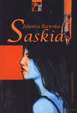 Saskia - Jolanta Rawska [KSIĄŻKA]