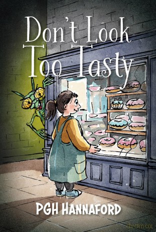 Don't Look Too Tasty - P G H Hannaford [KSIĄŻKA]