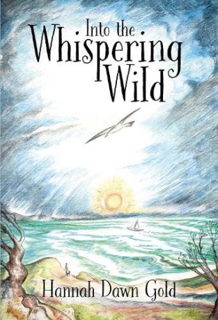 Into The Whispering Wild - Hannah Dawn Gold [KSIĄŻKA]