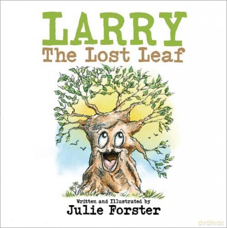 Larry The Lost Leaf - Julie Forster [KSIĄŻKA]