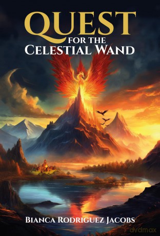 Quest For The Celestial Wand - Bianca Rodriguez Jacobs [KSIĄŻKA]
