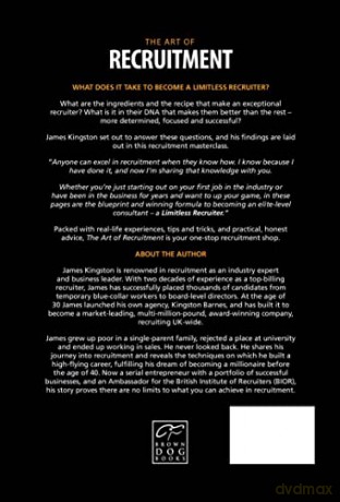 THE ART OF RECRUITMENT - How to Become a Limitless Recruiter: HOW TO MASTER THE ART OF RECRUITMENT - James Kingston [KSIĄŻKA]