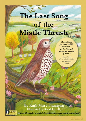 The Last Song of the Mistle Thrush - A timeless and beautifully illustrated children's poem that lingers in the heart - Ruth Mary Flanagan [KSIĄŻKA]