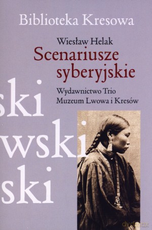 Scenariusze syberyjskie [KSIĄŻKA]