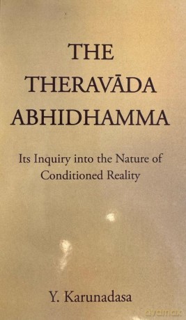 The Theravada Abhidhamma - Y. Karunadasa [KSIĄŻKA]