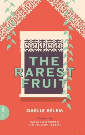 The Rarest Fruit: The Life of Edmond Albius - Gaëlle Bélem [KSIĄŻKA]